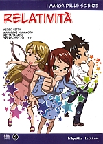 I manga delle scienze 3 - Relatività